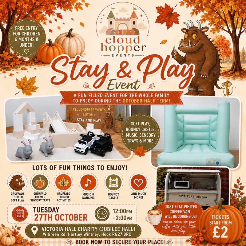 Autumn Stay & Play event poster — Tuesday 27th October, 12–2pm, Victoria Hall Charity (Jubilee Hall), Hartley Wintney. Gruffalo-themed soft play, bouncy castle, sensory trays and more. Tickets from £2.